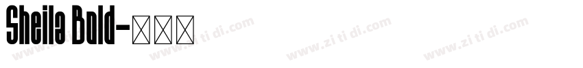 Sheila Bold字体转换